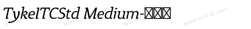 TykeITCStd Medium字体转换